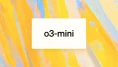 OpenAI o-3 mini'yi ChatGPT Kullanıcılarına Sunuldu! o-3 Mini Ücretli Mi, Normal Sürümden Farkı Ne?