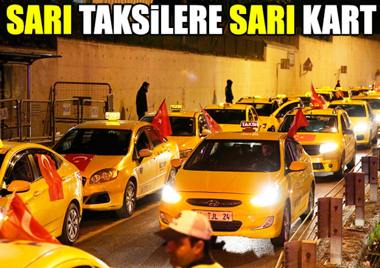 Taksiciler denetimleri yetersiz buluyor