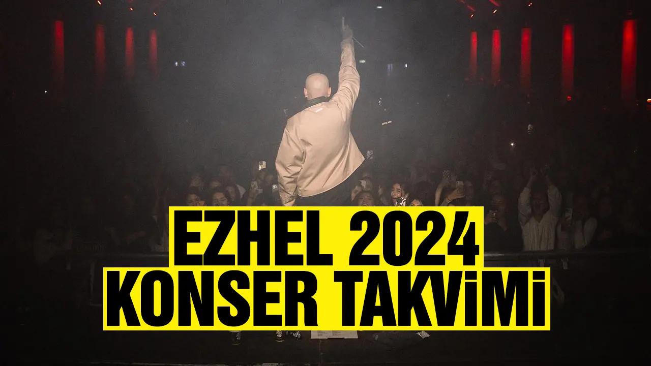 Ezhel 2024 konser takvimi! 2024 Ezhel konser bilet fiyatları