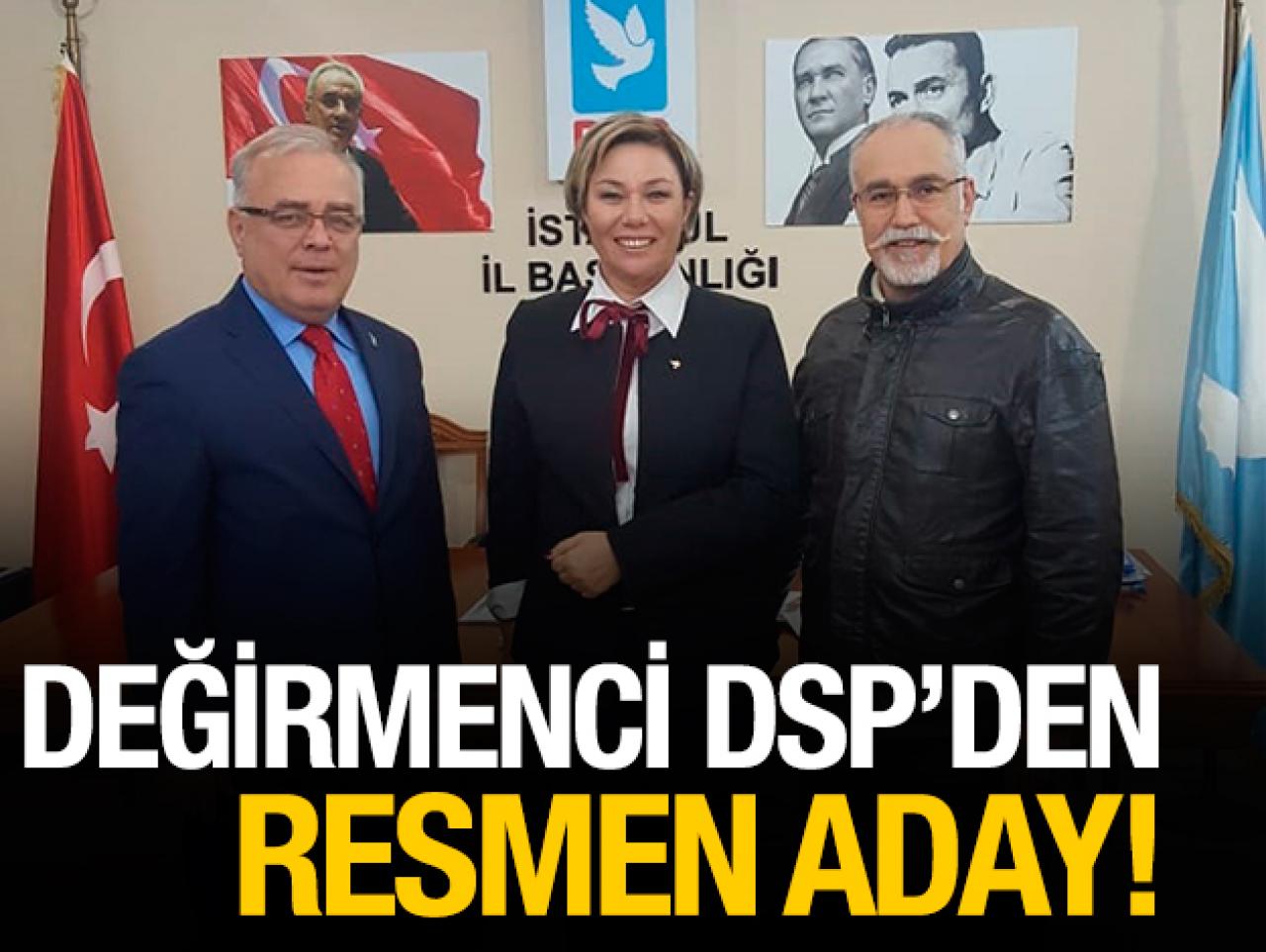 Selami Değirmenci DSP'den resmen aday