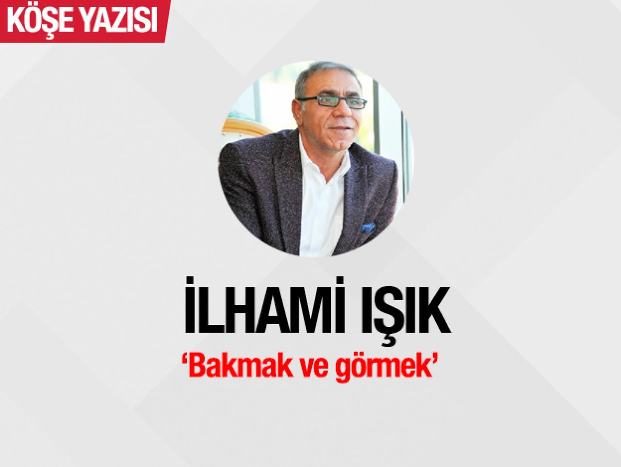 Bakmak ve görmek