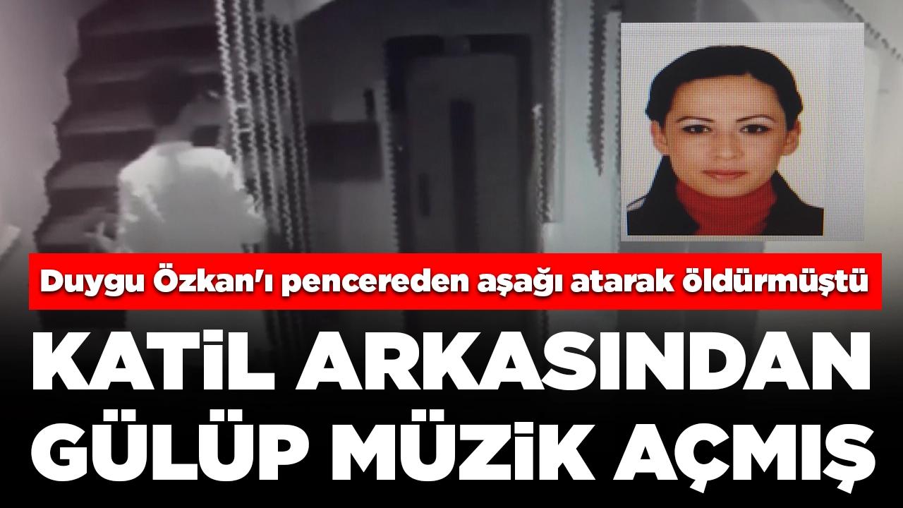 Pencereden aşağı atarak öldürmüştü! Yeni detay ortaya çıktı: Katil arkasından gülüp müzik açmış