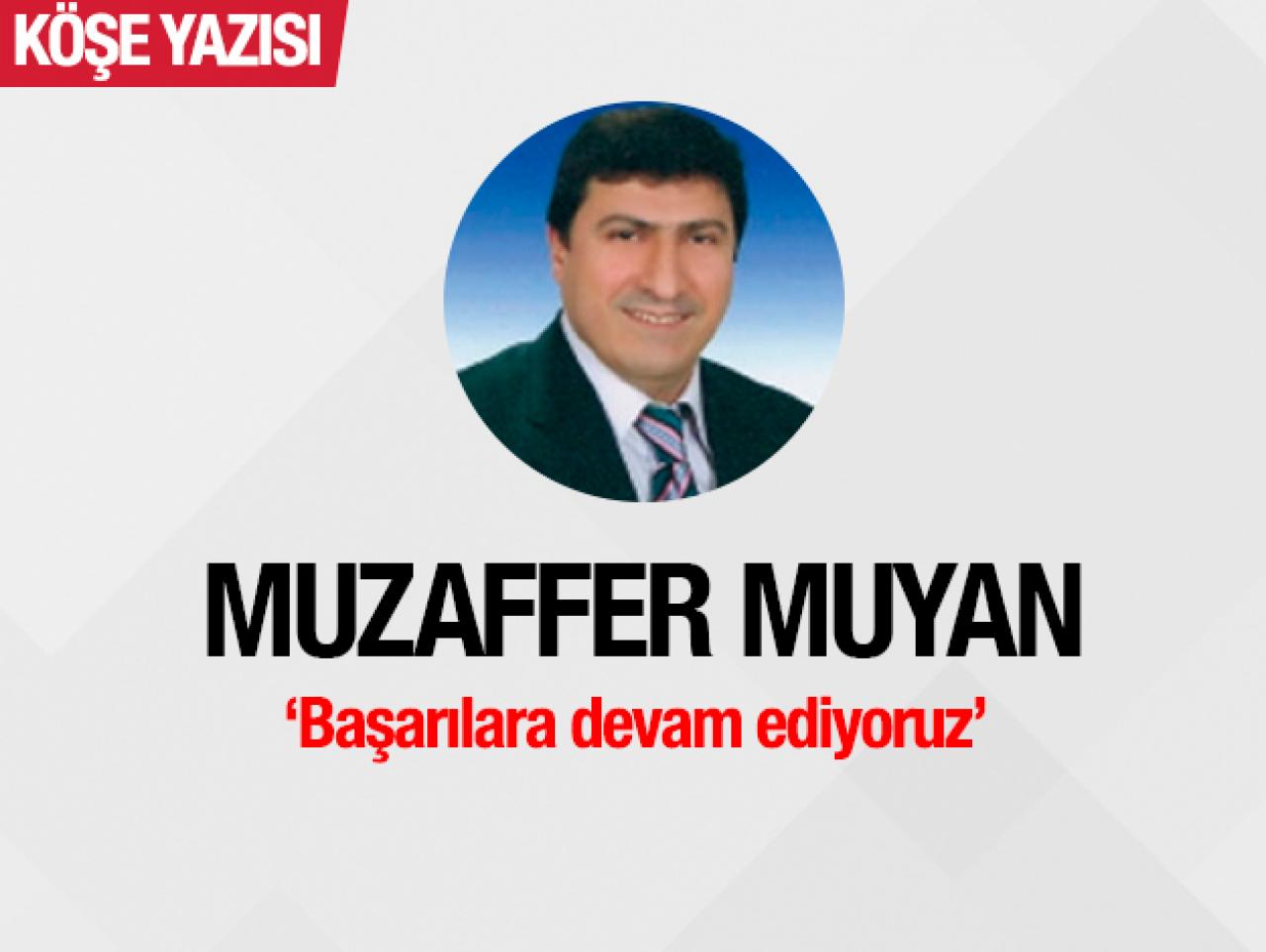 Başarılara devam ediyoruz
