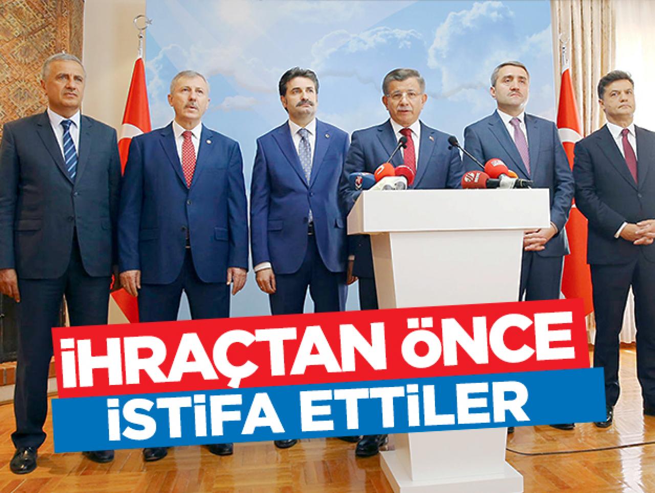 İhraç gelmeden istifa ettiler