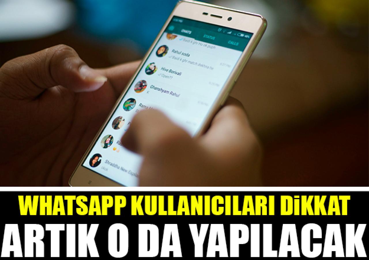 Whatsapp kullanıcıları dikkat! Artık onu da yapabileceksiniz