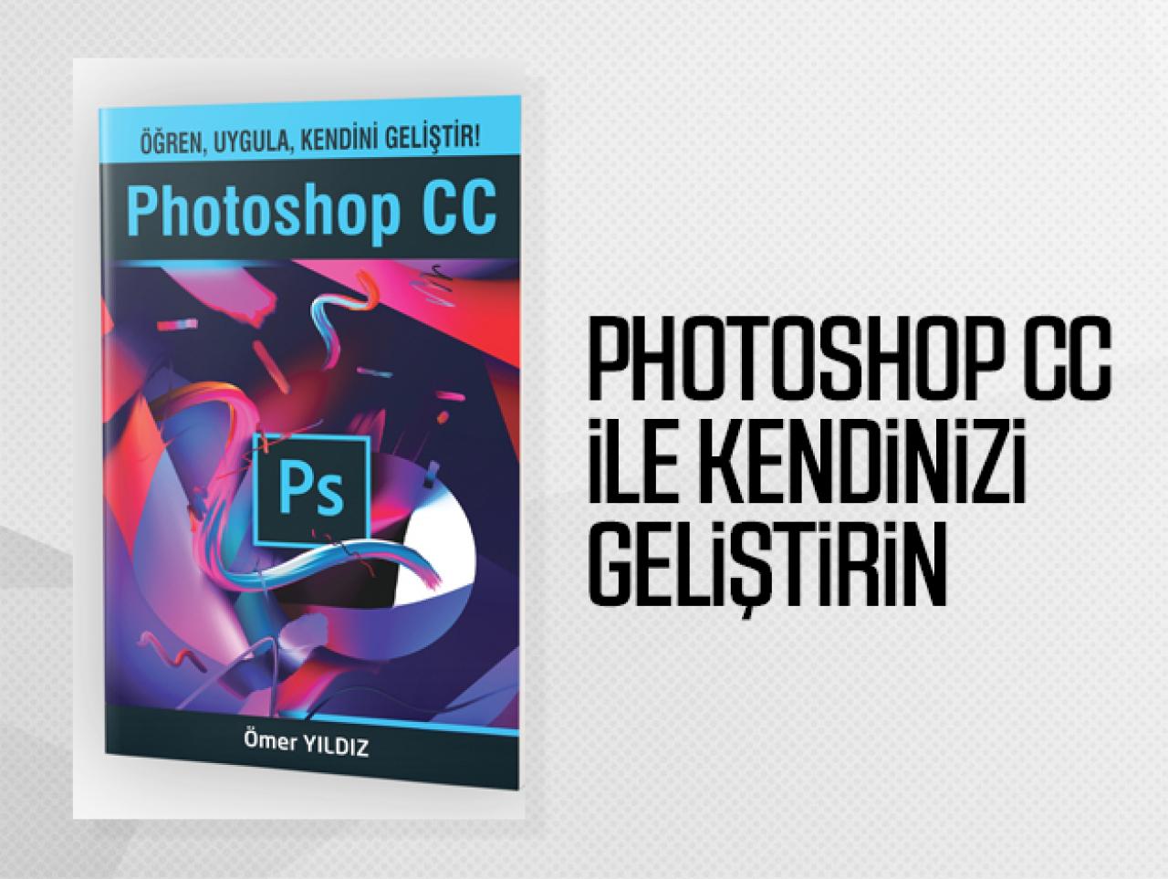 Photoshop CC ile dünyanızı renklendirin