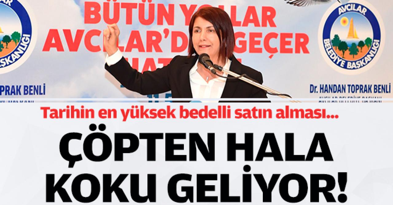 Çöpten hala koku geliyor!