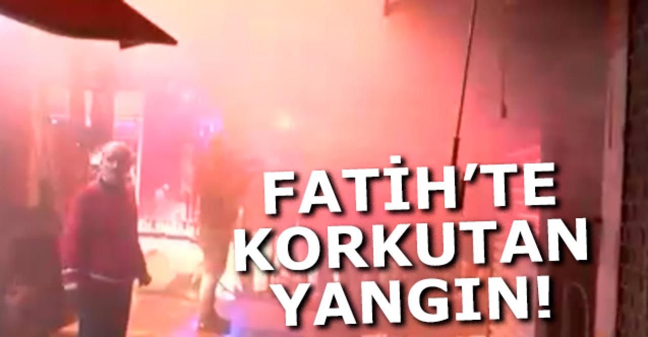 Fatih'te korkutan yangın