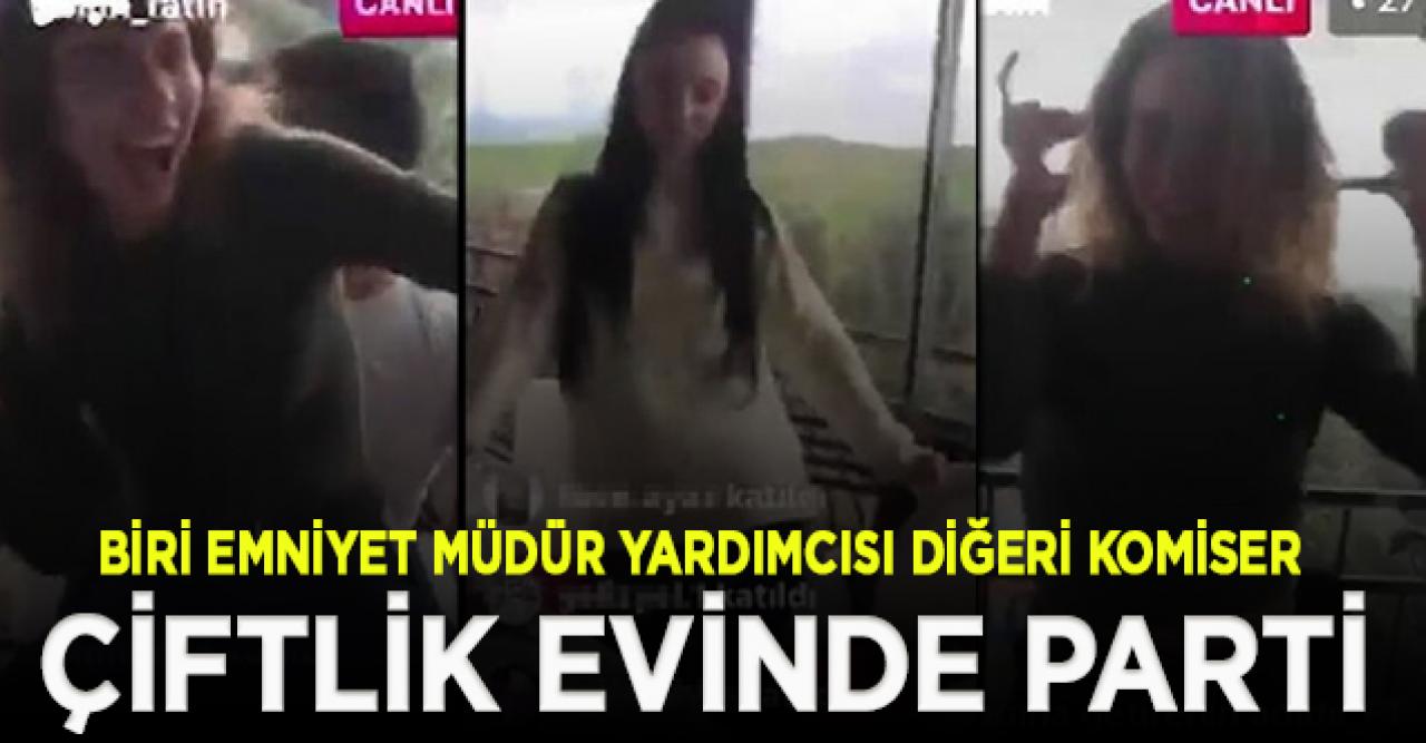 Çiftlik evinde parti yapan emniyet müdür yardımcısı ve komiserin görev yeri değişti
