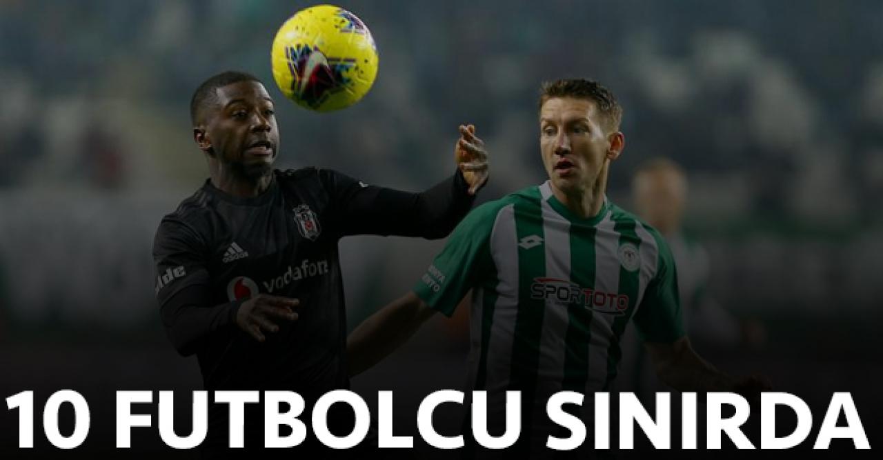 Toplam 10 oyuncu sınırda