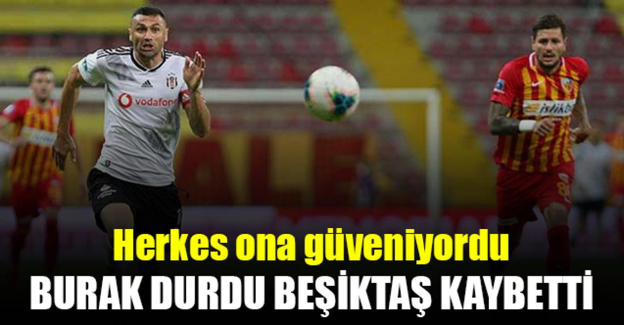 Burak durdu, Kartal kaybetti