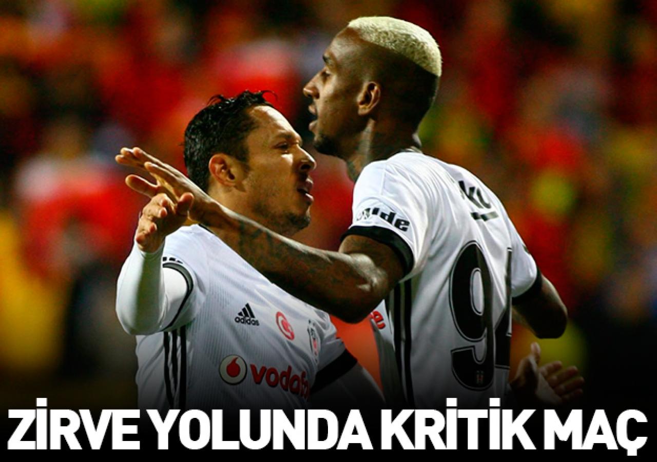 Zirve yolunda kritik mücadele: Beşiktaş - Göztepe