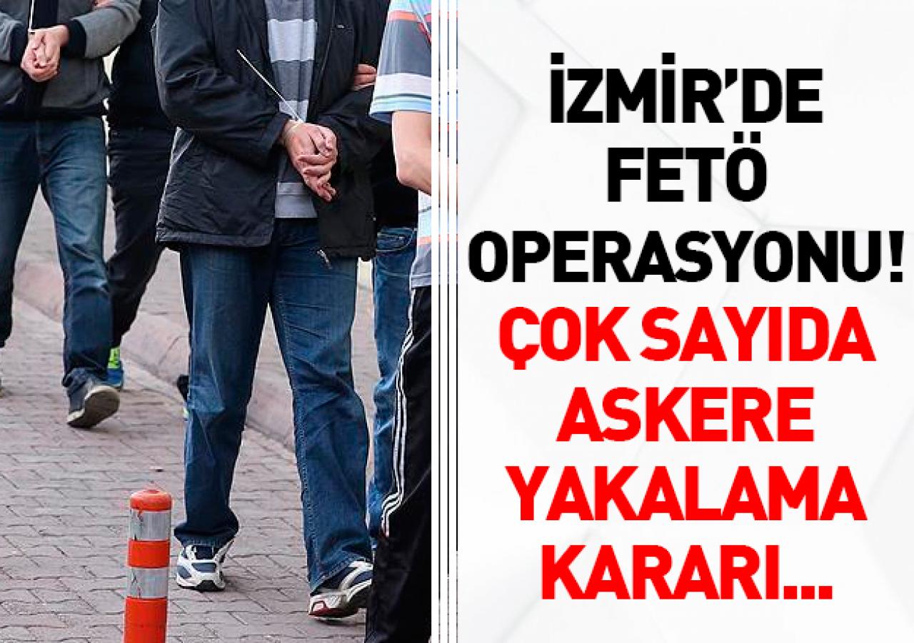 FETÖ operaysonunda çok sayıda askere yakalama kararı