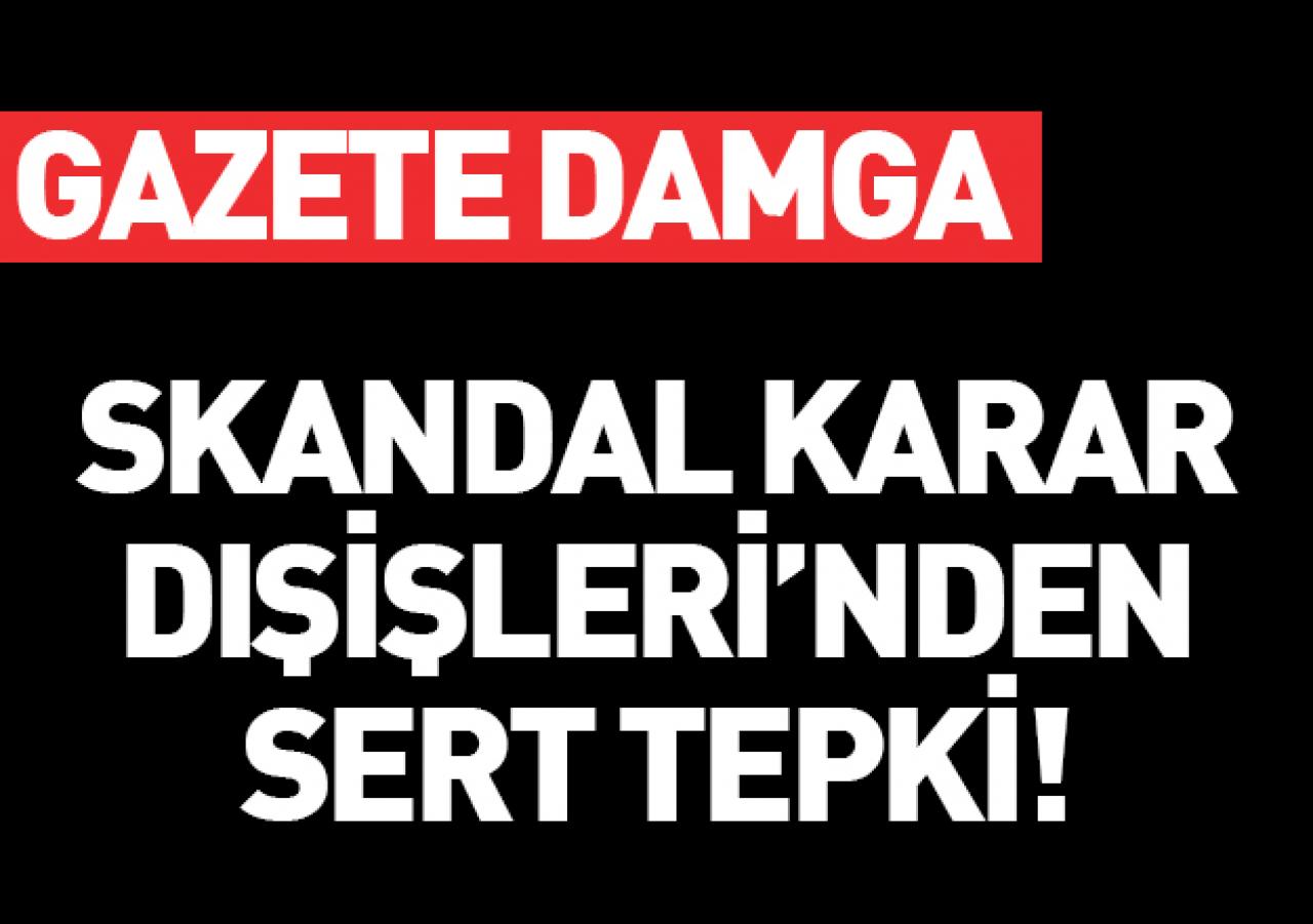 Yunanistan'ın skandal kararına Türkiye'den sert tepki