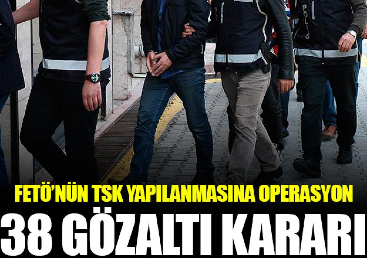 FETÖ'nün TSK yapılanmasına operasyon: 20 gözaltı
