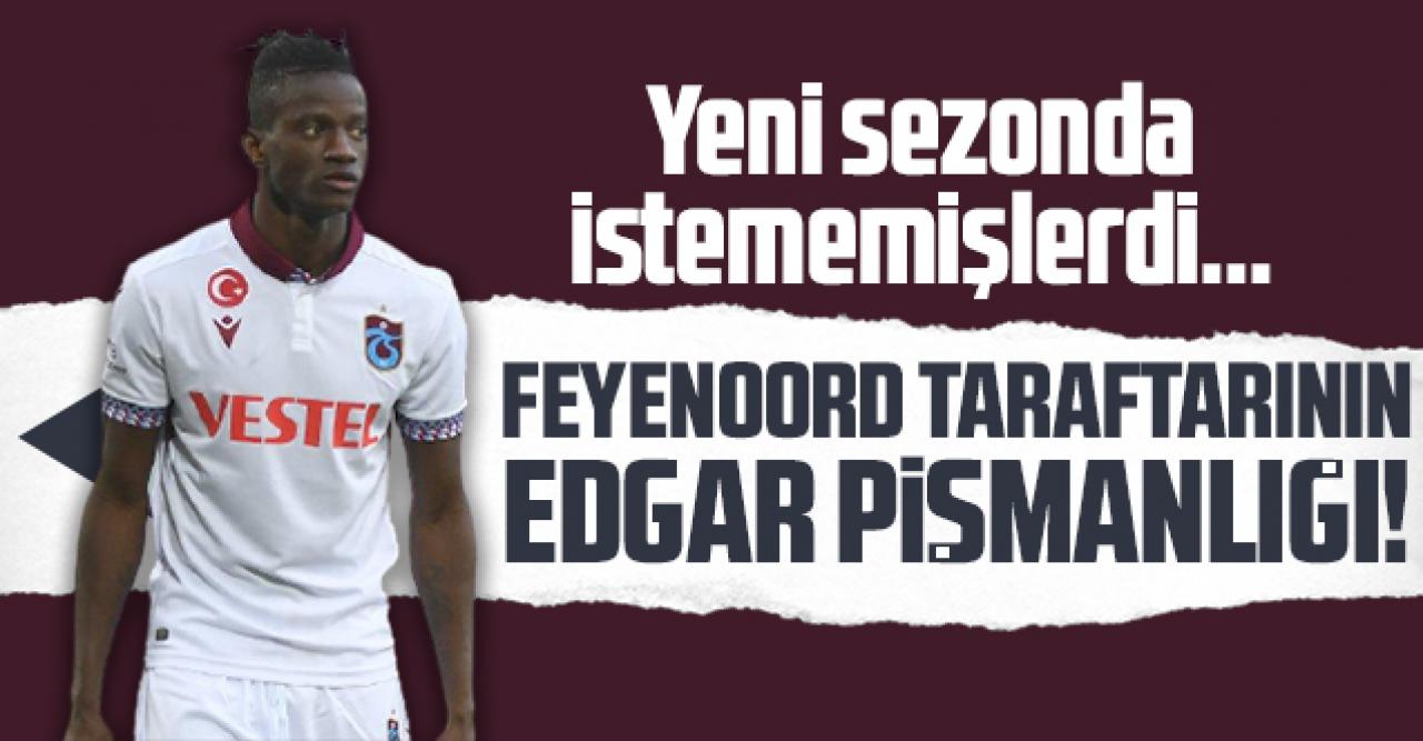 Feyenoord taraftarının Edgar Ie pişmanlığı! Sezon başında istememişlerdi...