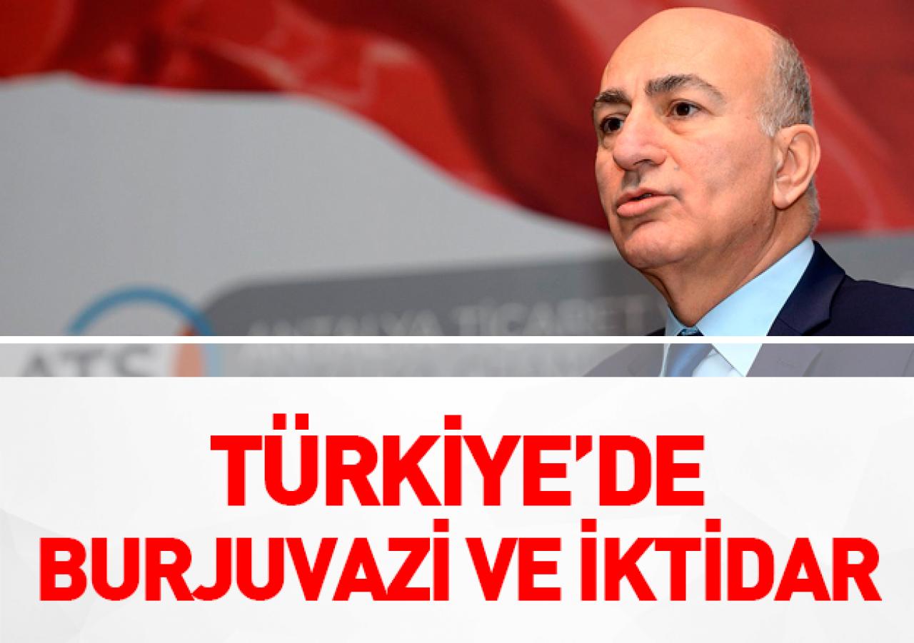 Türkiye’de burjuvazi ve iktidar