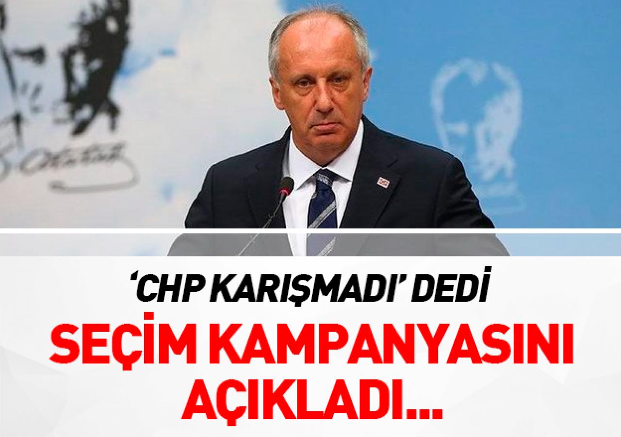 İnce kampanyasını açıkladı