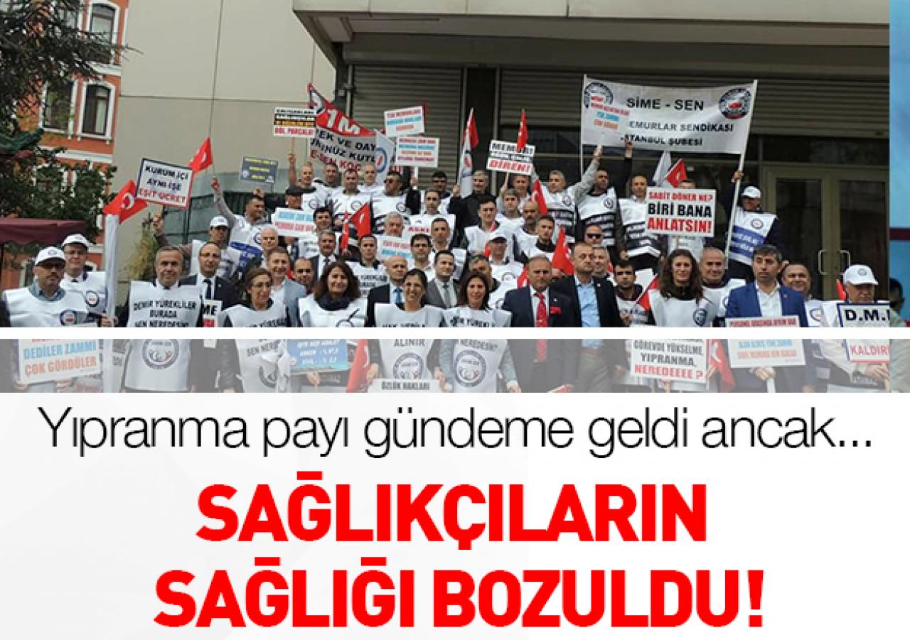 Sağlıkçıların sağlığı bozuldu