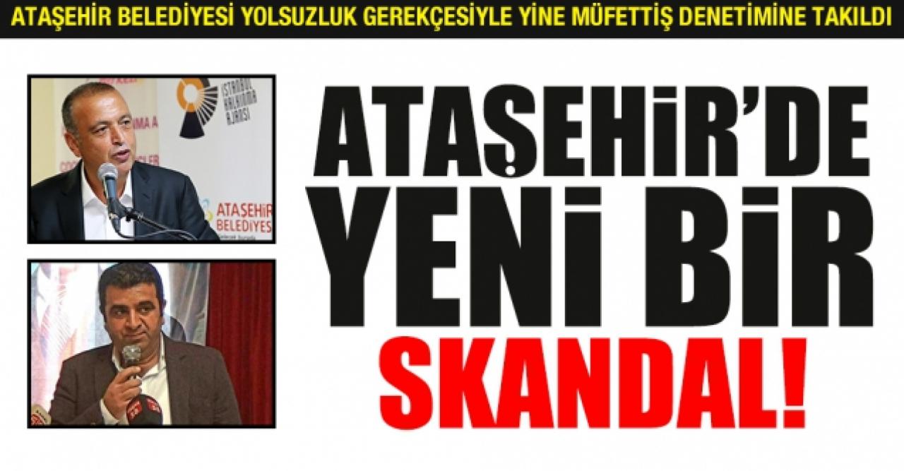 Yine Ataşehir yine skandal!