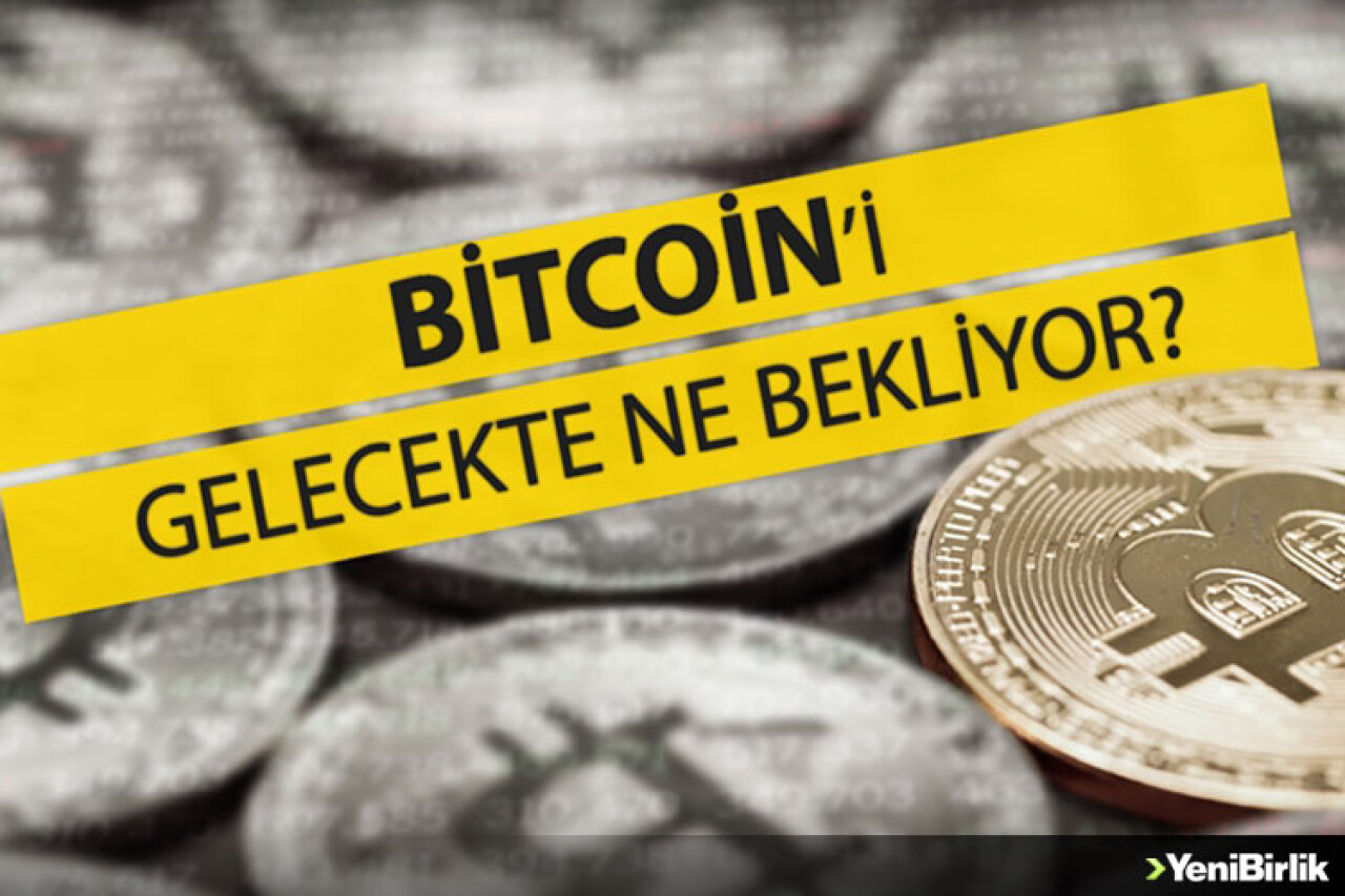 Bitcoin'i gelecekte ne bekliyor?