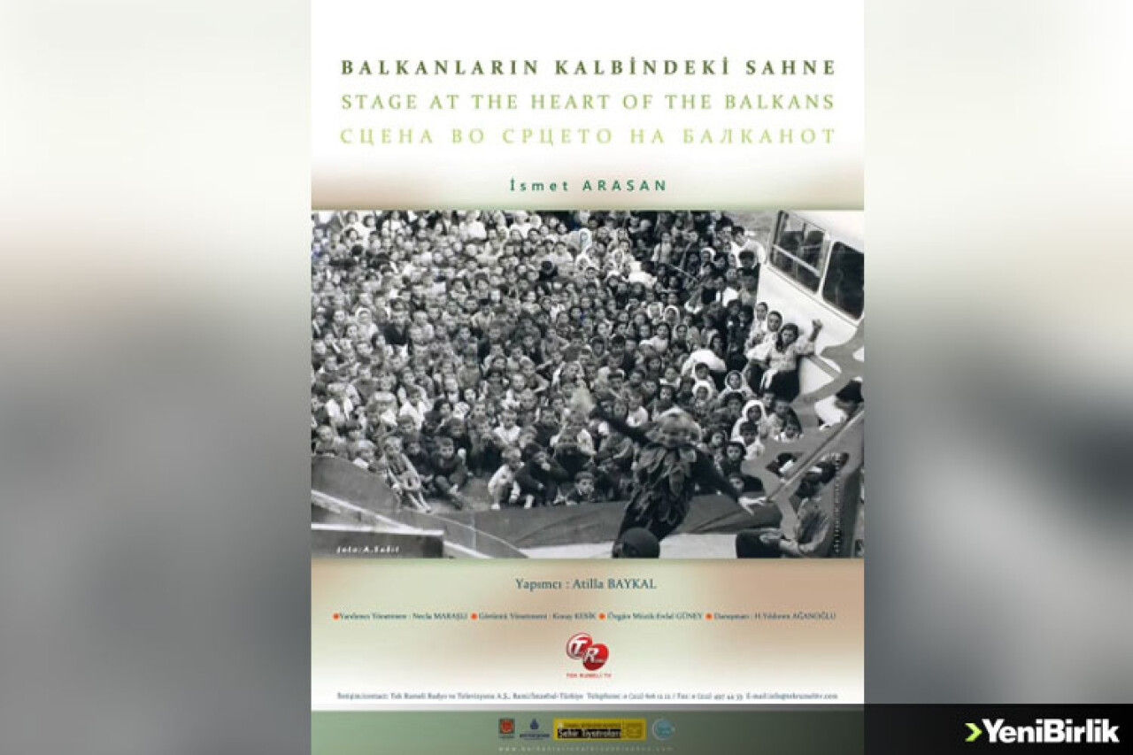 Balkanların Kalbindeki Sahne" Belgeseli