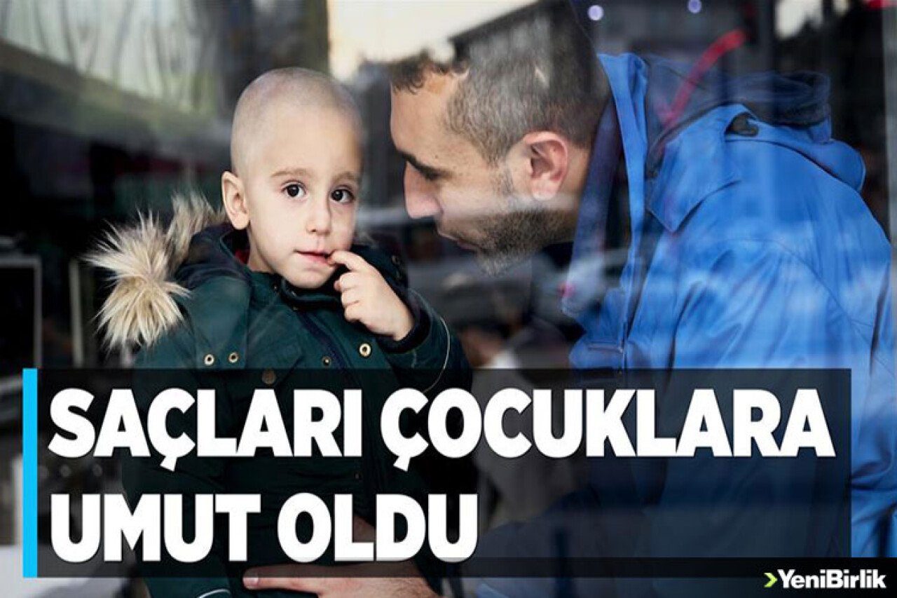 Oğlunun saçını lösemili çocuklar için bağışladı