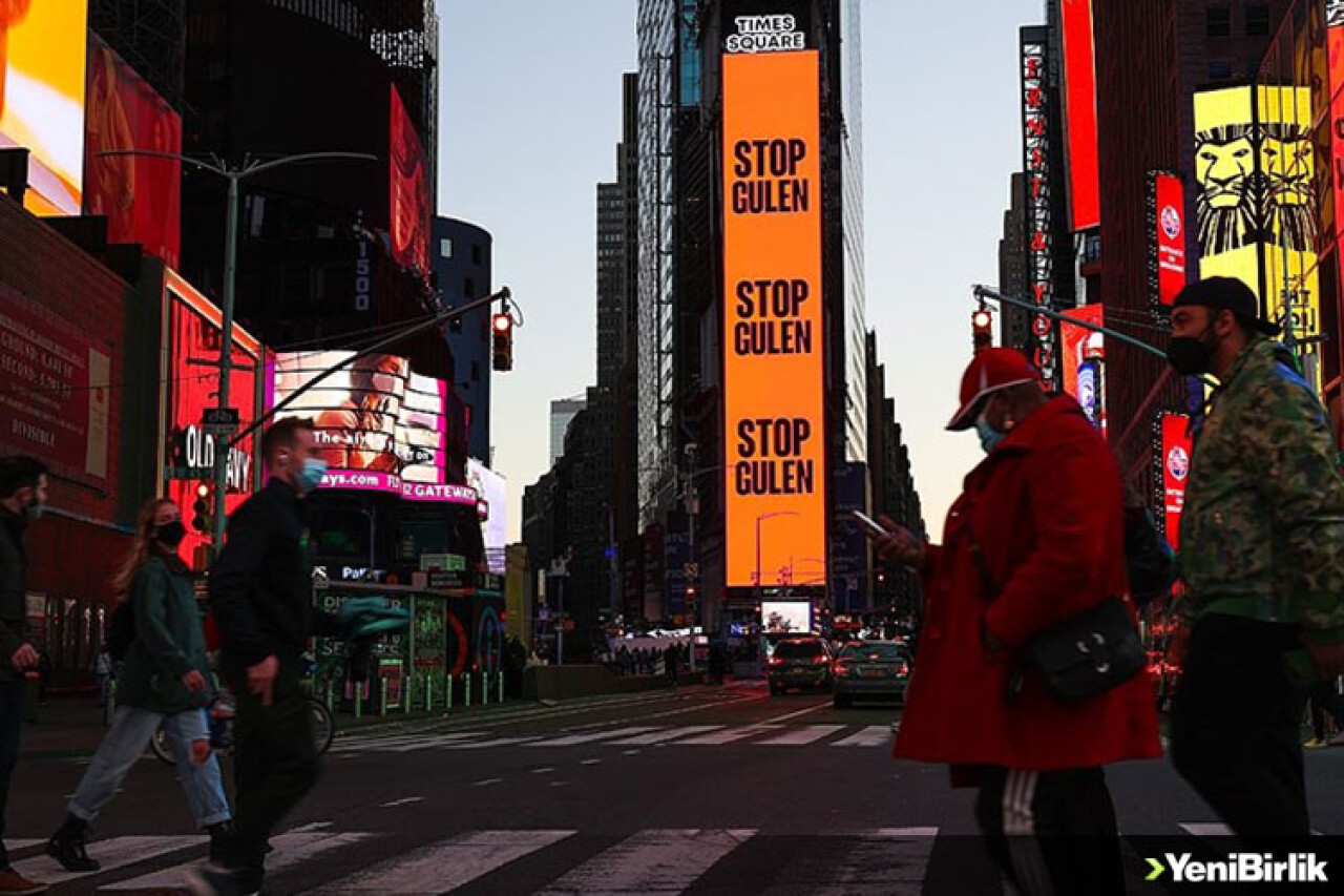 New York'un ünlü meydanında 'Gülen'i durdurun' ilanı