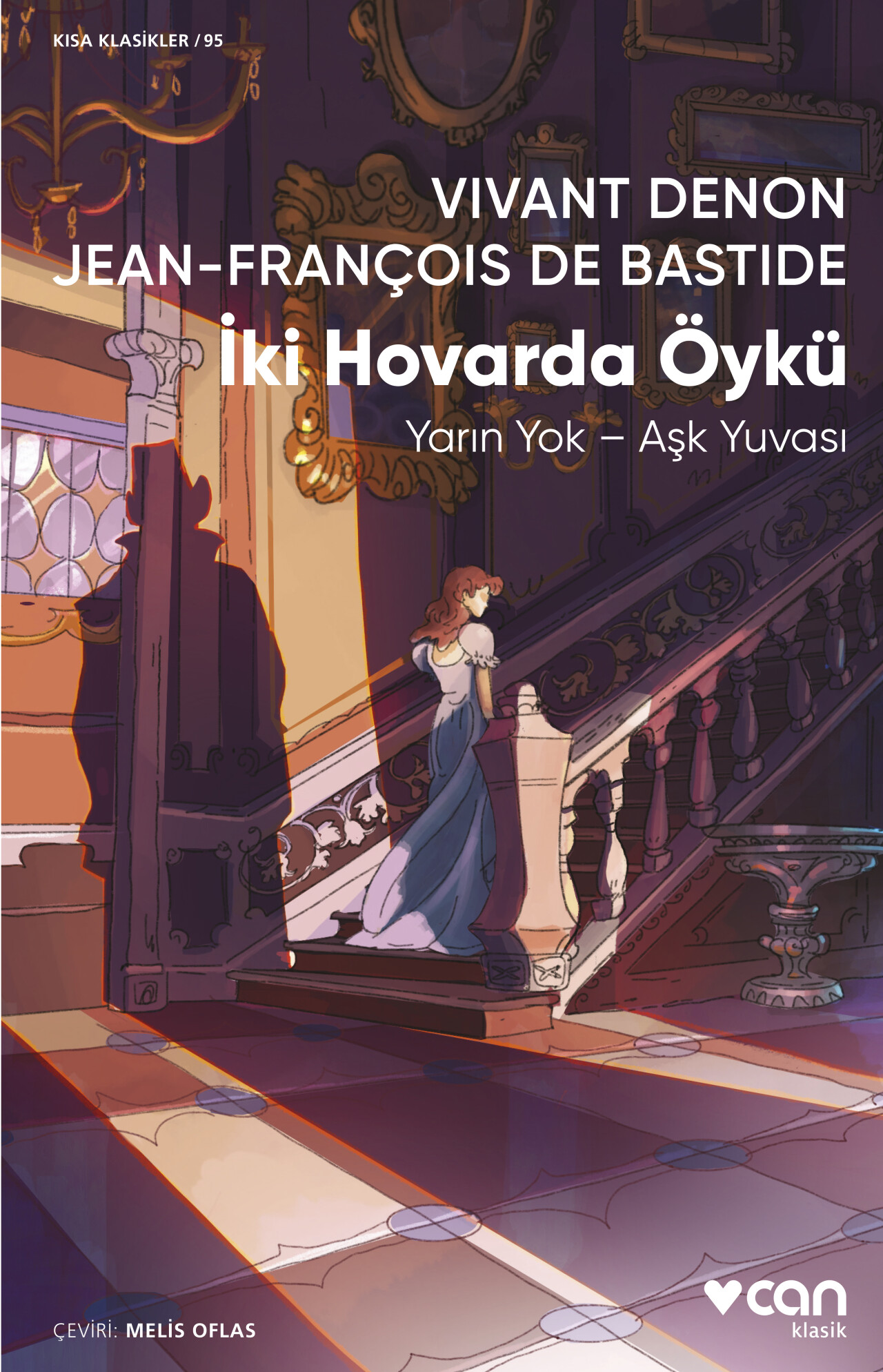Vivant Denon ve Jean-François Bastide’in kaleminden İki Hovarda Öykü