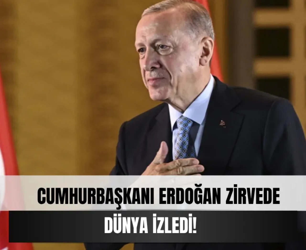 Cumhurbaşkanı Erdoğan zirvede tarih yazdı!: 300 yıllık çatışma son buldu