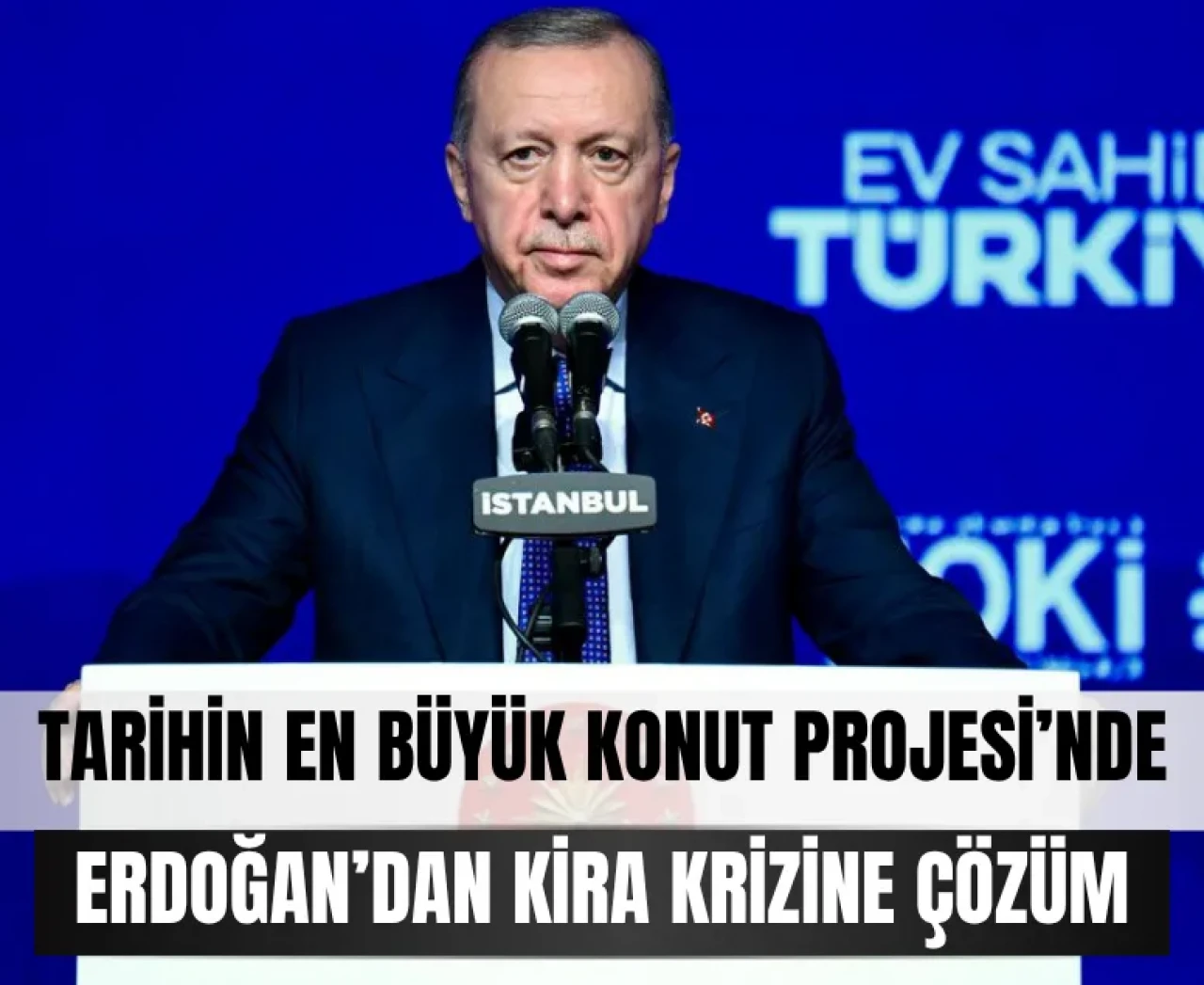 Cumhurbaşkanı Erdoğan duyurdu: Dar gelirlilere ev müjdesi!
