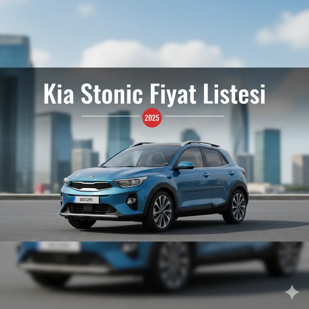 Kia Stonic Sıfır Fiyat Listesi! Yeni Yılın En Avantajlı Seçeneklerini Keşfet