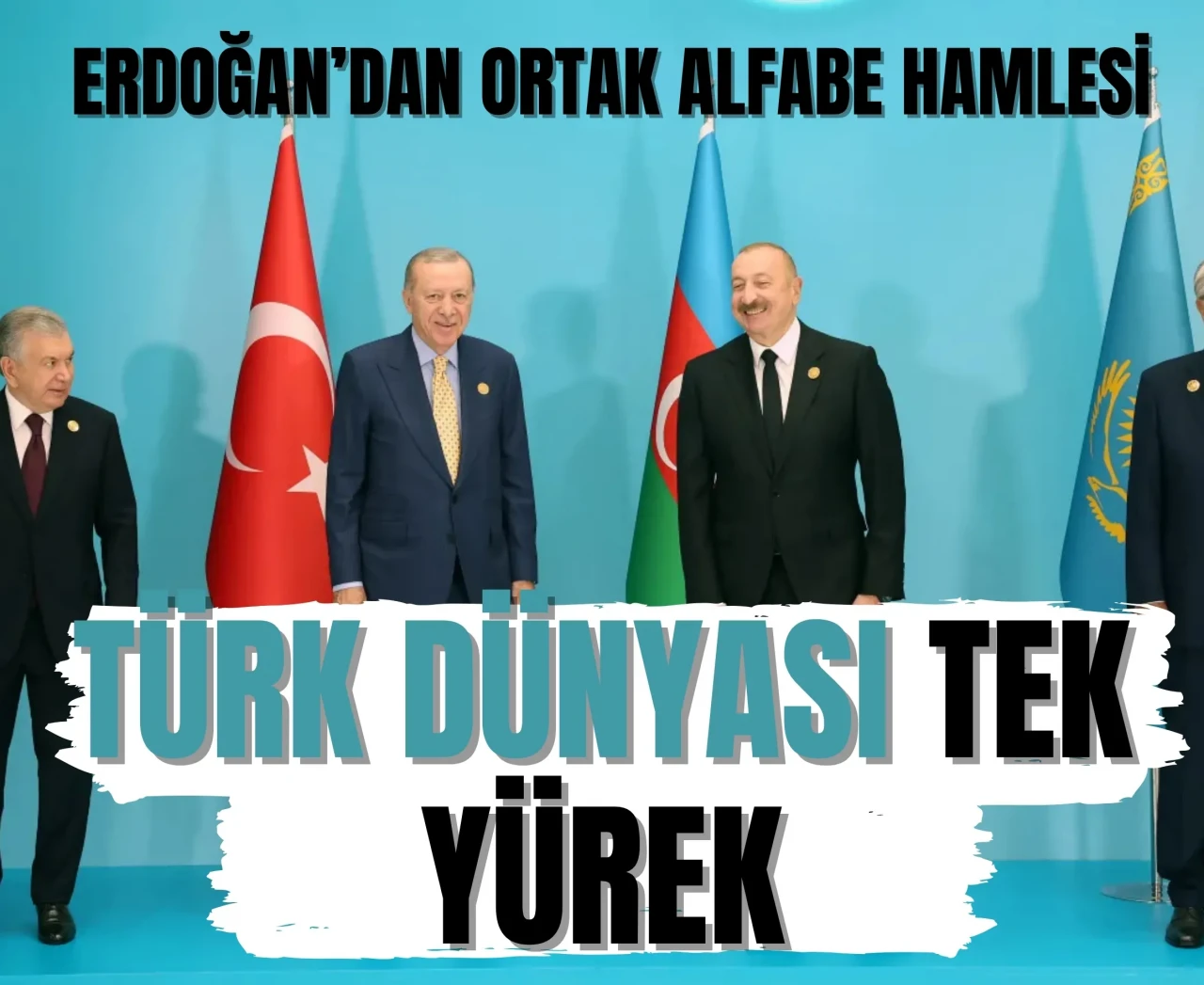 Türk Devletleri Teşkilatı'nda Cumhurbaşkanı Erdoğan'dan kritik açıklamalar!