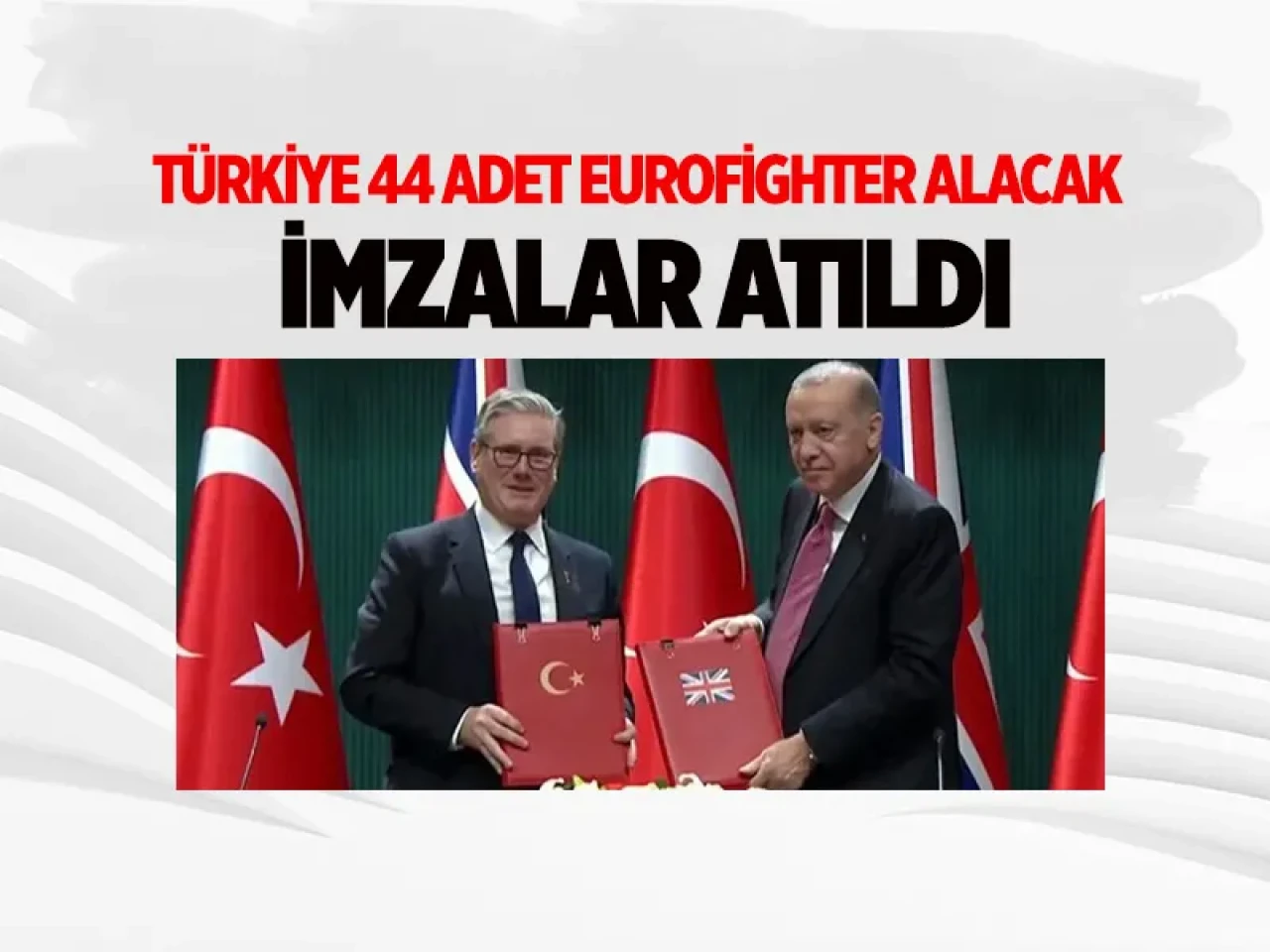 Erdoğan ve Starmer imzaladı: Türkiye'nin hava gücünü değiştirecek 44 Eurofighter hamlesi
