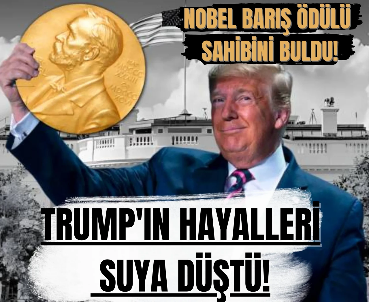 Nobel Komitesi tercihini yaptı: Trump'ın hayalleri suya düştü!
