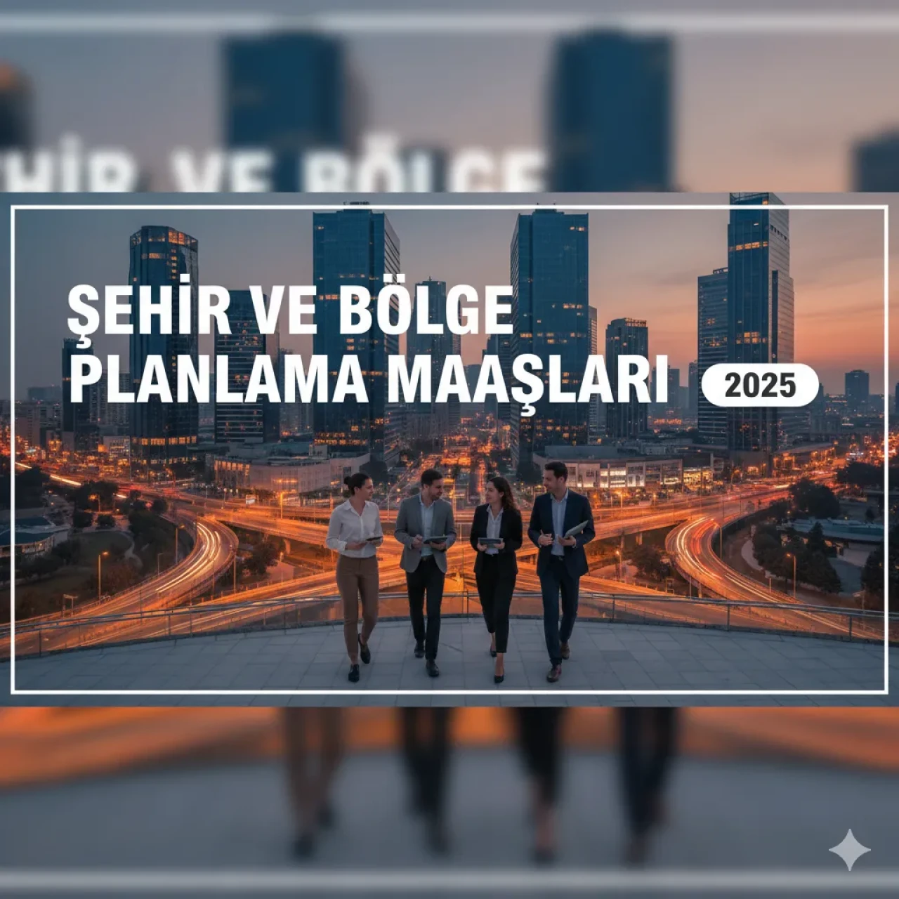 Şehir ve Bölge Planlama Maaş 2025 Rehberiyle Güncel Kazanç Tablosu