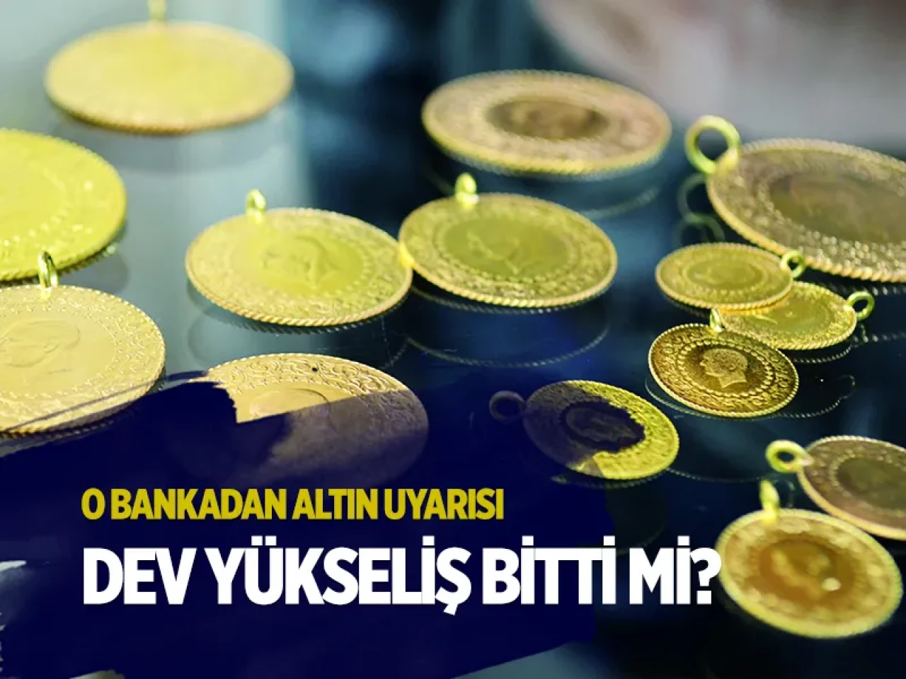 Dev banka altın tahminini tersine çevirdi: Piyasa devinden 'ağırlığı artır' tavsiyesine şok fren