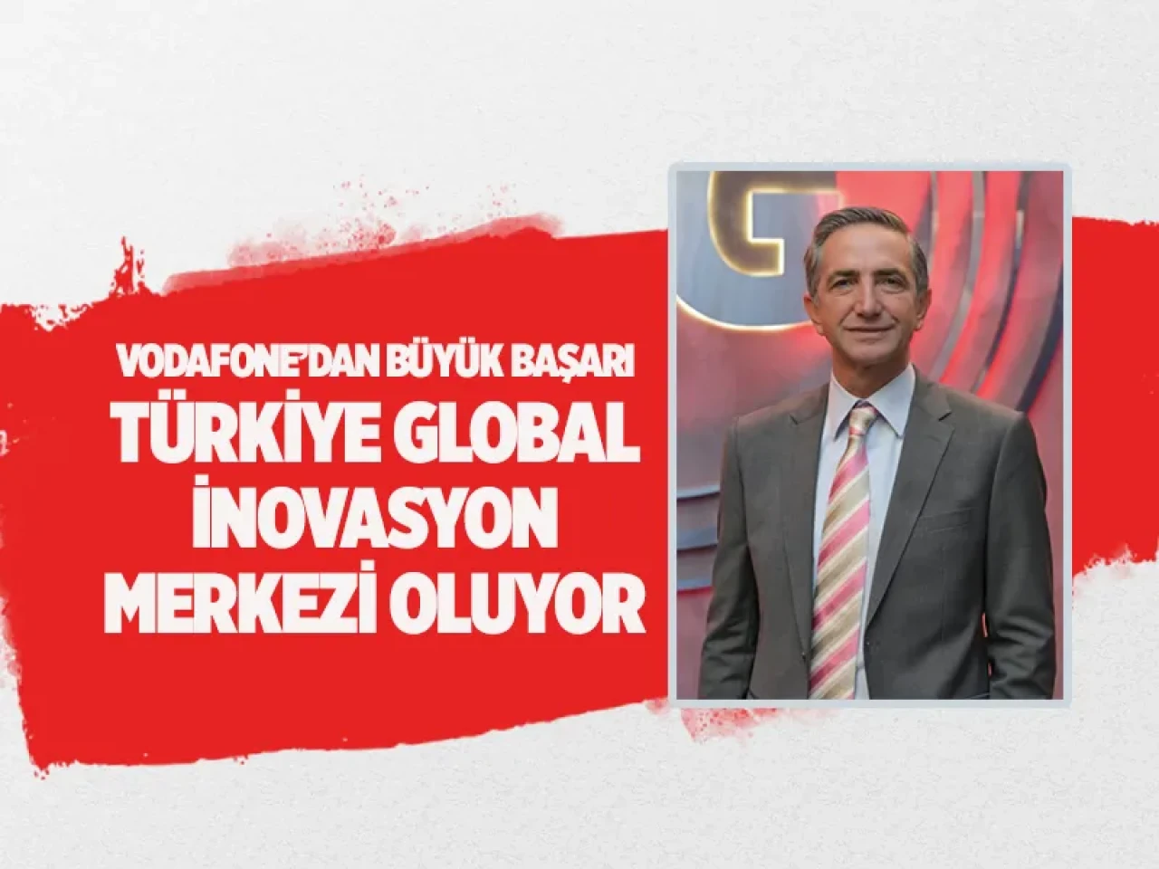 Vodafone, dünyadaki en büyük 5G lansmanını Türkiye'de yapacak