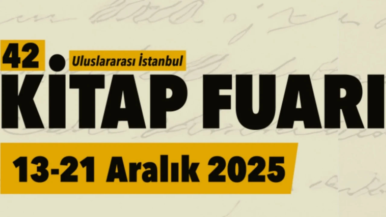 42. İstanbul Kitap Fuarı: Edebiyatın her haliyle TÜYAP’ta
