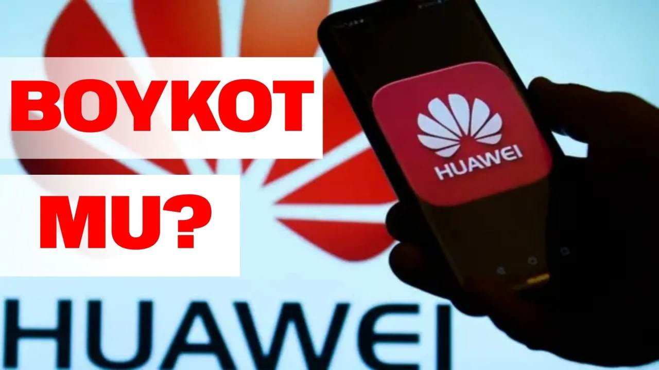 Huawei boykot mu, İsrail malı mı, hangi ülkenin ürünü? Çin merkezli markanın gerçekleri
