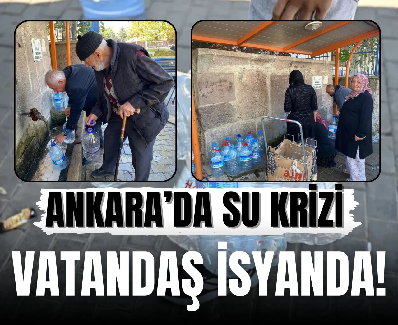 Ankara’da su krizi devam ediyor: Vatandaşlar tanker kuyruğunda!