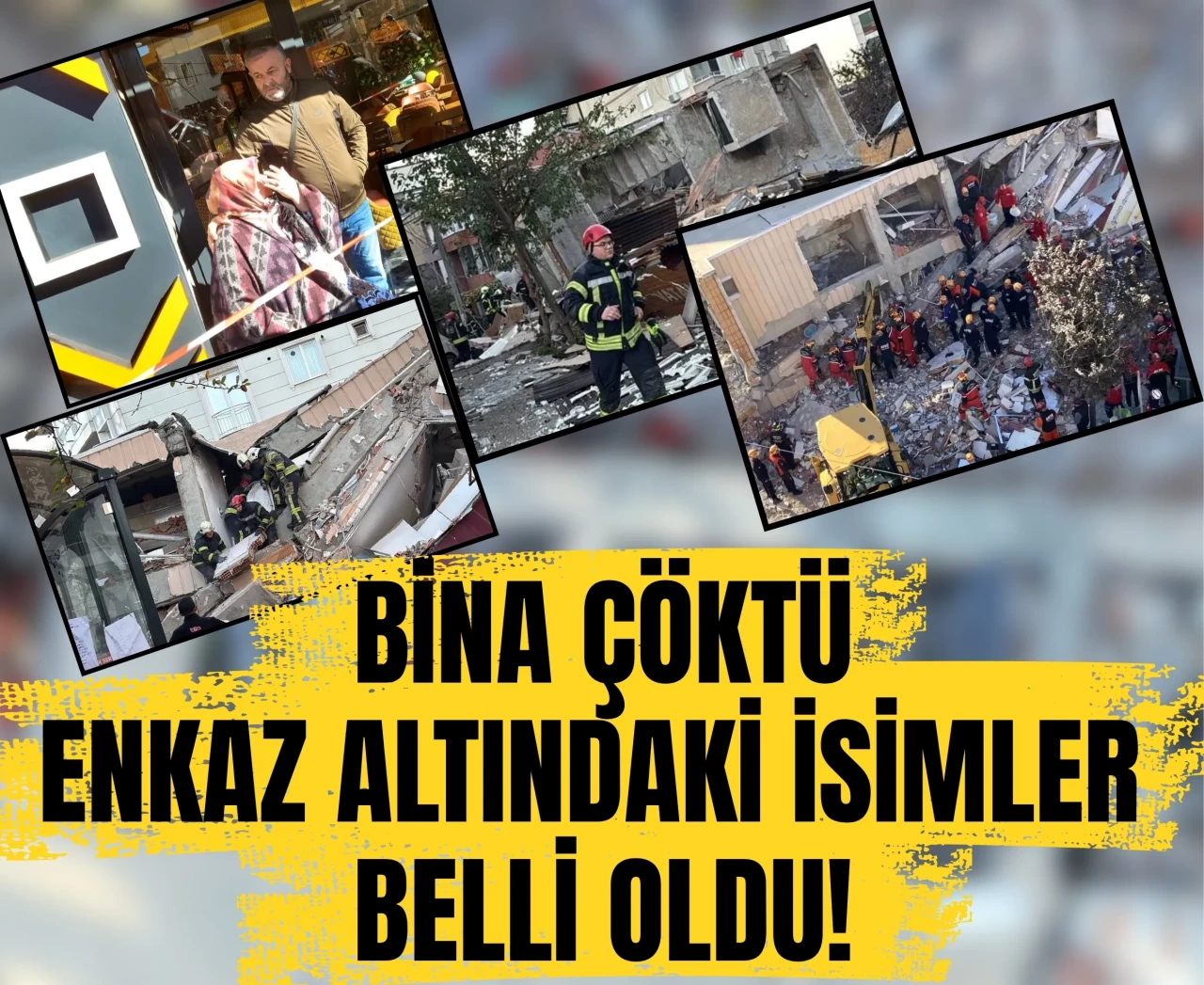 Bina çöktü, enkaz altındaki isimler belli oldu: Gebze'de kurtarma çalışmaları!
