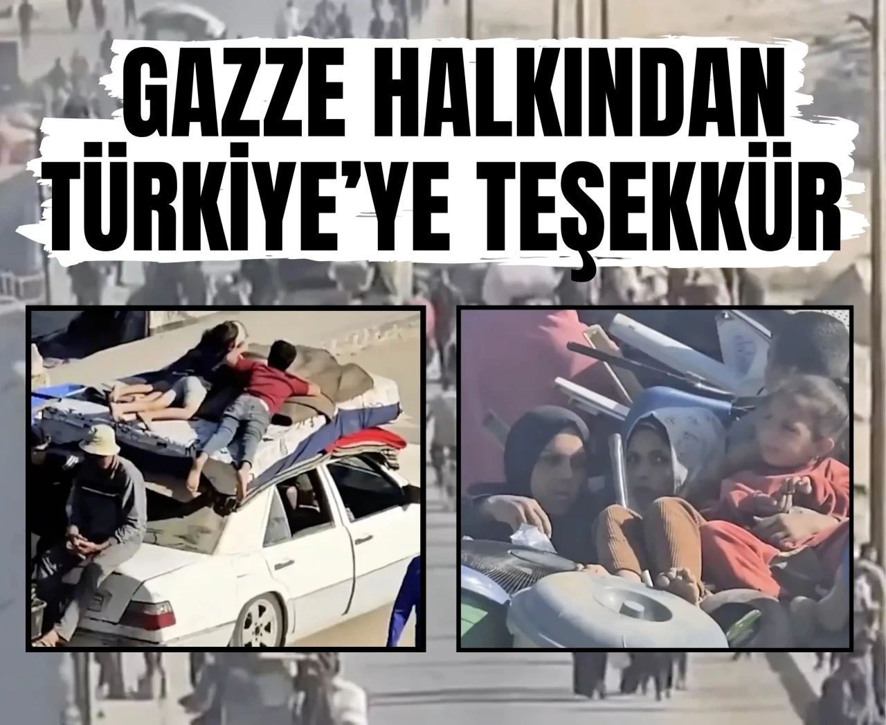 Gazze halkından Türkiye’ye teşekkür: Barışın anahtarı!