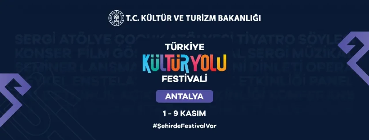 Antalya'da sanatın kalbi atıyor: Kültür Yolu Festivali başlıyor!