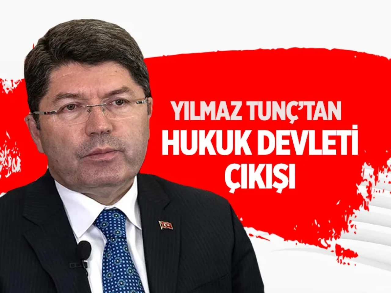 Bakan Tunç, yargı bağımsızlığını savundu: Türkiye'nin hukuk devleti kimliği tartışılmaz
