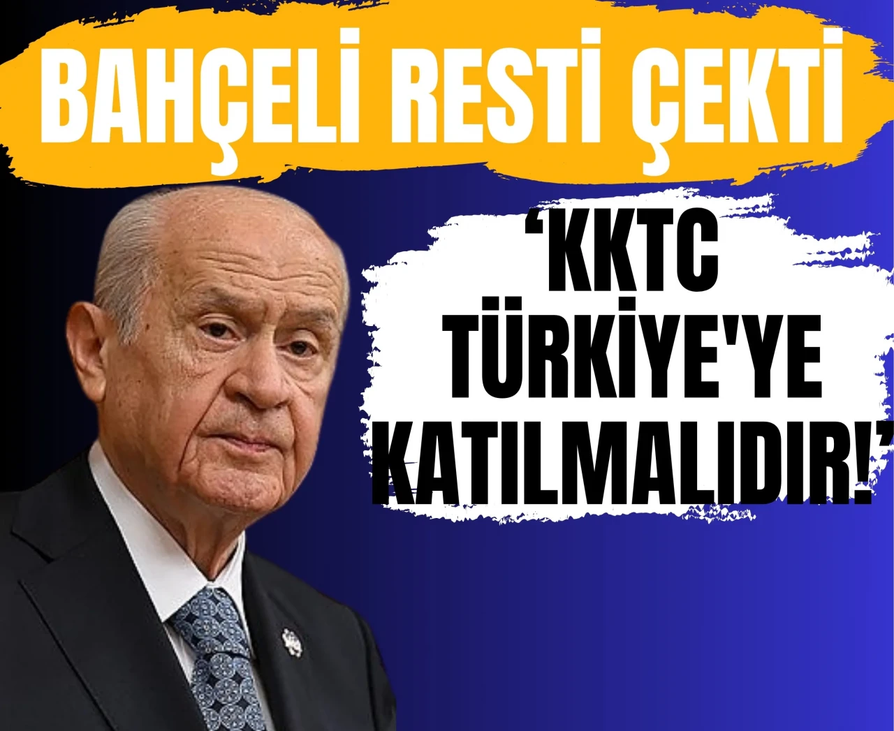 MHP lideri Bahçeli: 'KKTC, Türkiye'ye katılmalıdır'