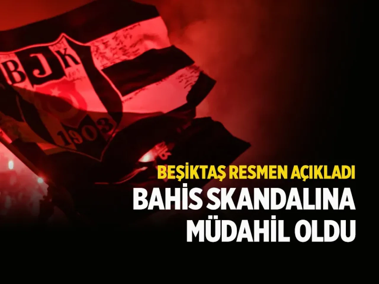 Beşiktaş'ın tarihi hamlesi: Bahis skandalına savcılıktan teşekkür alan ilk kulüp