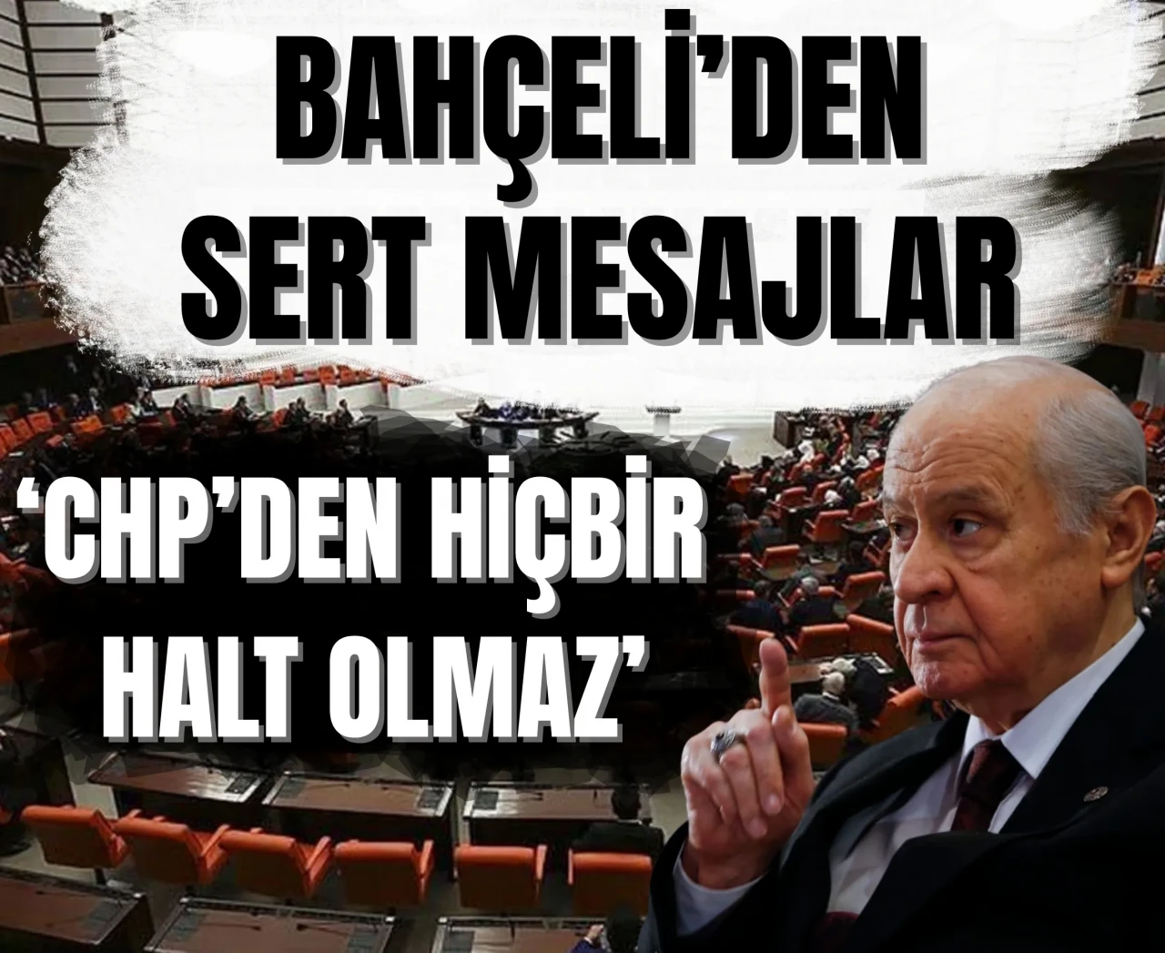 Bahçeli’den CHP’ye sert eleştiri: 'Mandacı siyaset görmek isteyen CHP'ye baksın!'