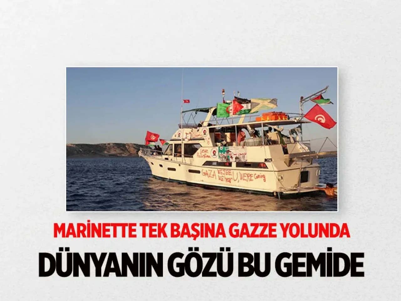 Küresel Sumud Filosu’na bağlı bir gemi hala Gazze’ye seyir halinde