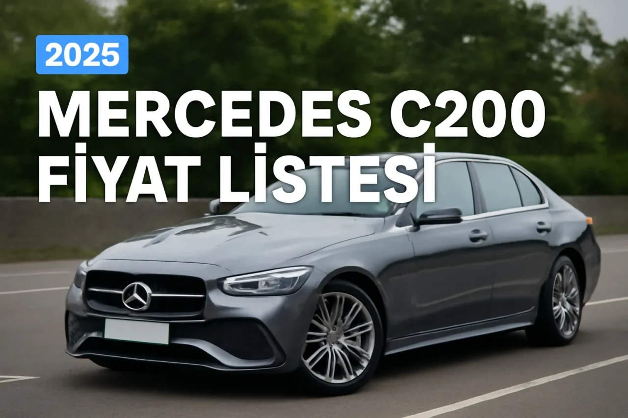 Mercedes C200 Fiyatı Ne Kadar? Sıfır ve 4MATIC Seçeneklerini İnceleyin!